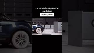 Ford Explorer didn’t pass the crash test🤫