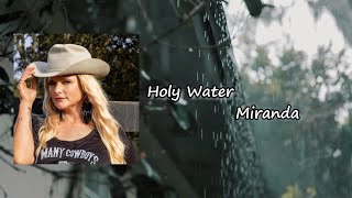 Miranda Lambert - Holy Water Lyrics