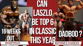 Samson 16 weeks out + Laszlo is one of the best in Classic + Danial Goss will be a force + Dadbod ?