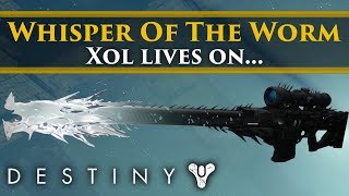 Destiny 2 Lore - The Whisper of the Worm & The fate of Xol! Exotic Weapon Lore!