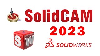 Dịch Vụ Cài Đặt SolidCam 2023 for SolidWorks Chuyên Nghiệp - How to Install SolidCam 2023