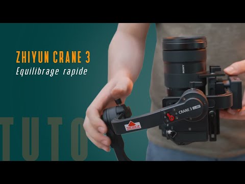 TUTO : Équilibrer le Zhiyun Crane 3 en 2 min