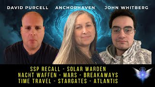 JOHN WHITBERG SSP SolarWarden NachtWaffen David Purcell Anchorhaven MARS STARGATES ATLANTIS BUNDES