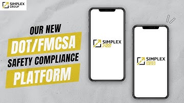 SimplexHub and Simplex2Go Our New DOT/FMCSA Safety Compliance Platform