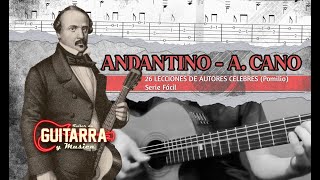 Andantino - A. Cano - 26 LECCIONES DE AUTORES CELEBRES (Pomilio) - Serie Fácil