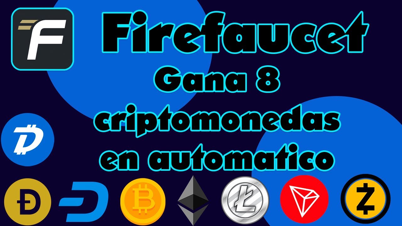 🔴🔴 Firefaucet 2020 - GANA 8 CRIPTOMONEDAS GRATIS en AUTOMÁTICO🔴🔴