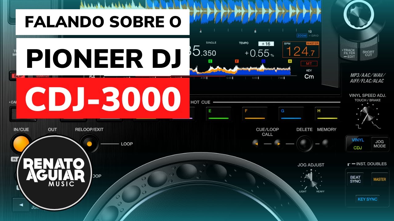 Falando sobre o CDJ 3000