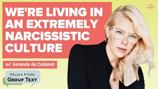 Amanda de Cadenet: Navigating Fame, Media, and Mental Health | Melissa Rivers' Group Text