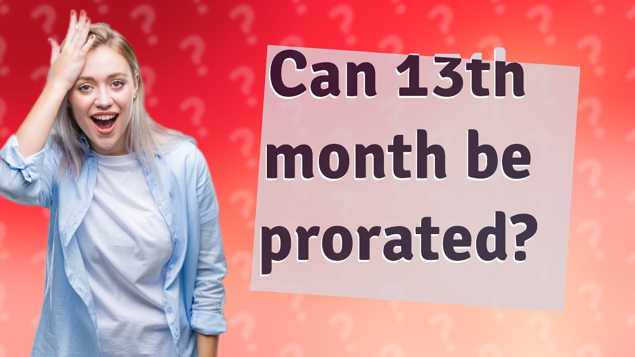 Can 13th Month Be Prorated YouTube can-13th-month-be-prorated-youtube