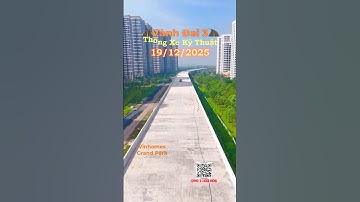 Vành Đai 3 thông xe kỹ thuật 19/12/2025 | Đoạn 14,7 km nhịp cầu qua Vinhomes Grand Park TP Thủ Đức