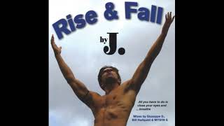 J - Rise & Fall (2004)