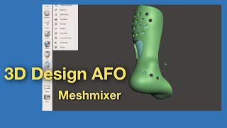 How to 3D design AFO with Meshmixer