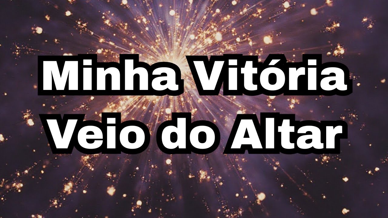 Minha Vitória Veio do Altar / Música / gospelmusic