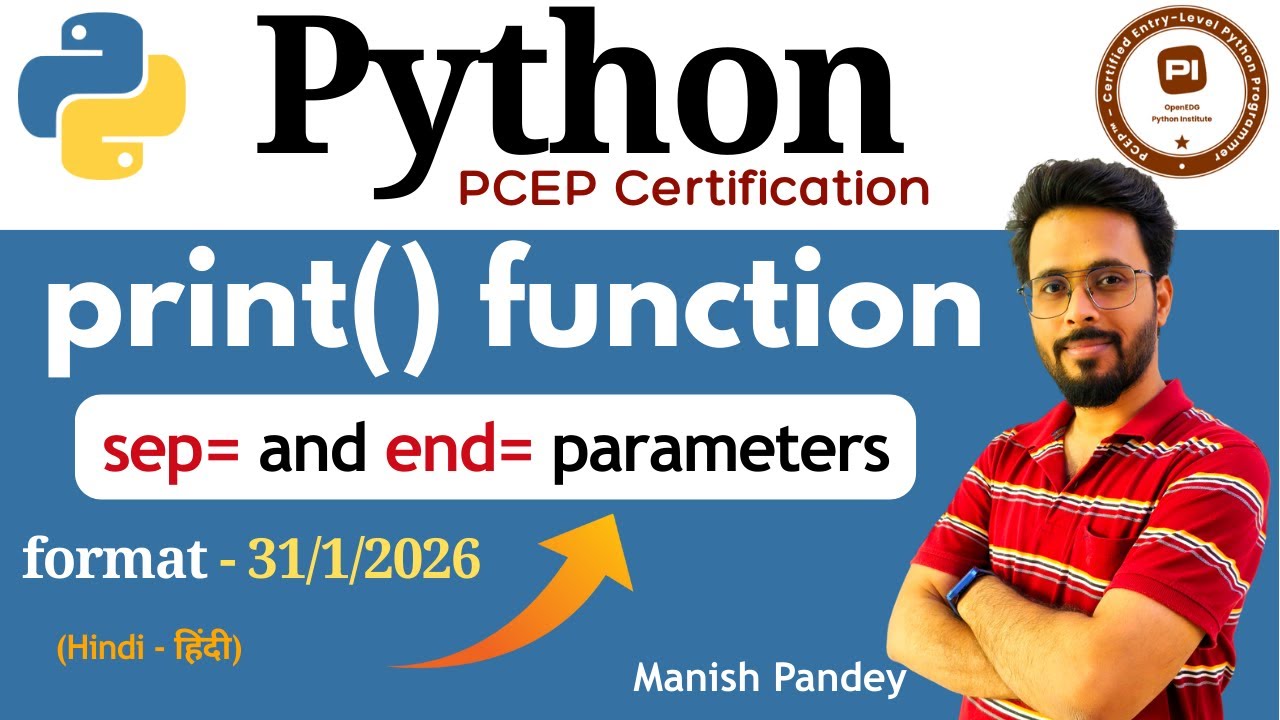 22. print() Function in Python | sep, end Parameters | Python PCEP ...