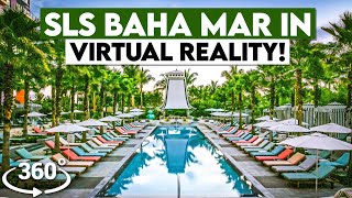 Sls Baha Mar In Virtual Reality 360 Virtual Tour Vr Of The Sls Baha Mar In The Bahamas By Sbe