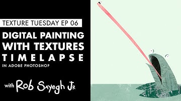#TextureTuesday Episode 06: Digital Painting with Textures Timelapse in Adobe Photoshop