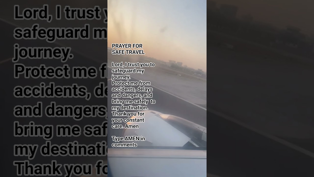 prayers for safe Travel. 