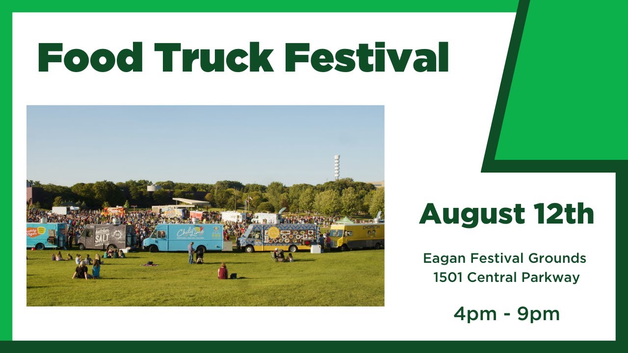 Eagan Food Truck Festival August 12 YouTube