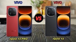 Perbandingan IQOO 12 Pro vs Vivo IQOO 12 #vivoiqoo12 #vivoiqoo12pro