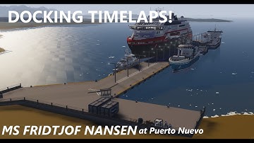 DOCKING TIMELAPS! - MS FRIDTJOF NANSEN!