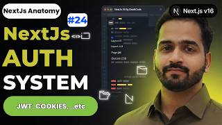 Next.js Authentication & Security JWT, Cookies, Protected Routes #24 || Next.js Anatomy || DeathCode