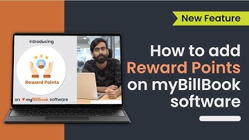 Introducing Reward Points on myBillBook Software | Reward your Customers with Loyalty Program