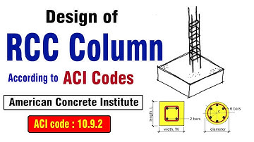 Design of Column According to ACI Codes - RCC Column Design with ACI codes