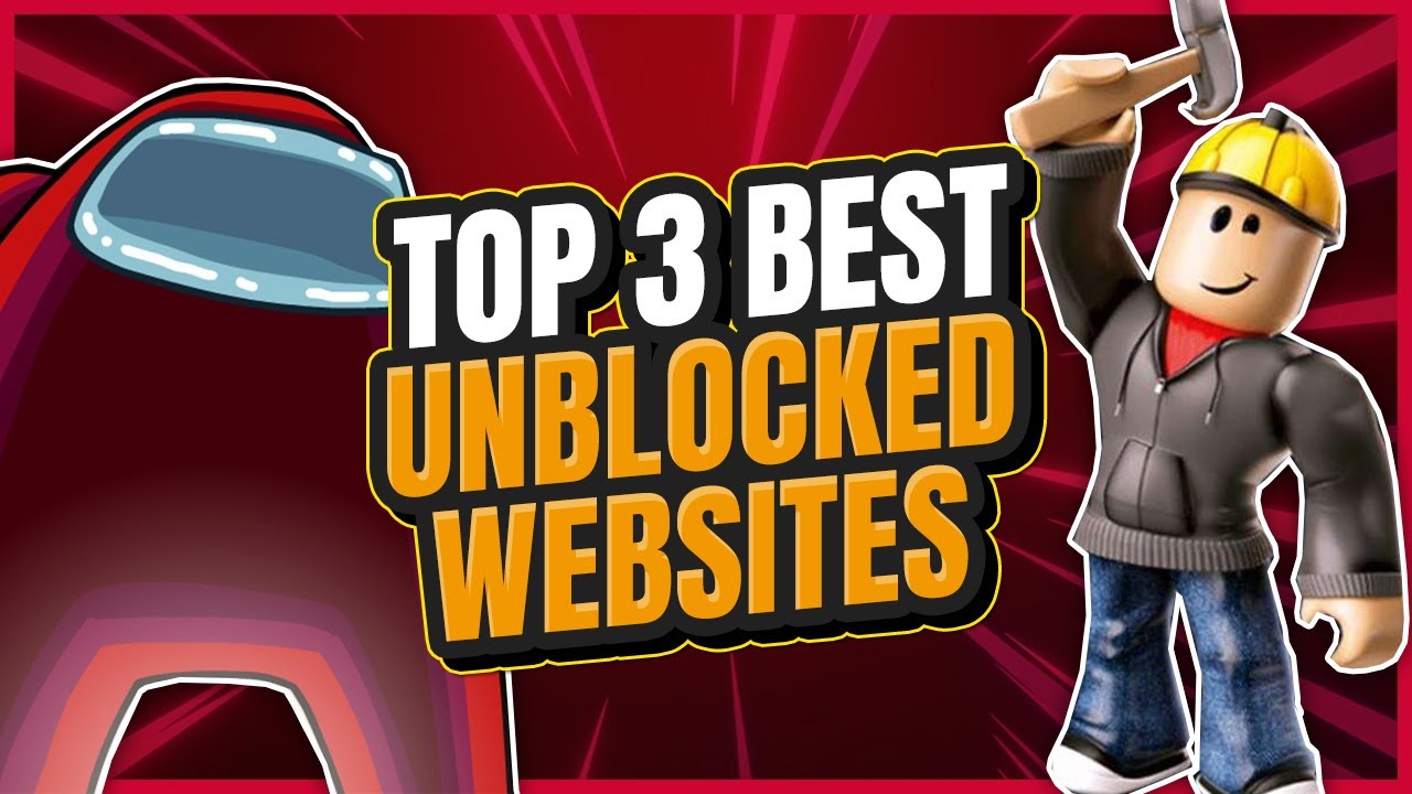 The TOP 3 BEST Unblocked Games Websites! 