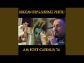 AM FOST CAFEAUA TA (feat. Sorinel Pustiu)