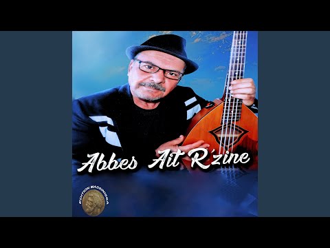 ABBAS AIT REZINE LAAVADH N TURA ORIGINAL CHAABI