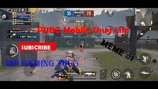 PUBG Meme #1 | TDM Fun | RIP Thug Life 😎😎