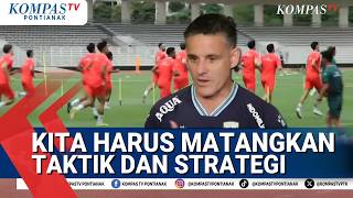 Pelatih Timnas Herdman Pimpin Timnas Matangkan Taktik Jelang Laga FIFA Series