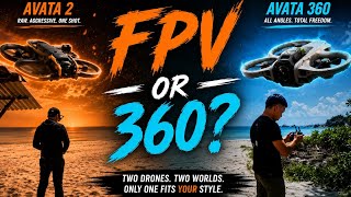 I stopped caring about precision. (DJI Avata 360 vs Avata 2)