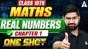 Class 10th Real Numbers One Shot 🔥 | Class 10 Maths Chapter 1 | By Anand Sir