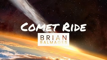 Comet Ride Brian Balmage (Rehearsal Track)