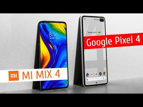 Xiaomi Mi Mix 4 и Google Pixel 4 - САМЫЕ ОЖИДАЕМЫЕ!?