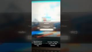 Footage of getting error code 280 (Roblox) #robloxerror