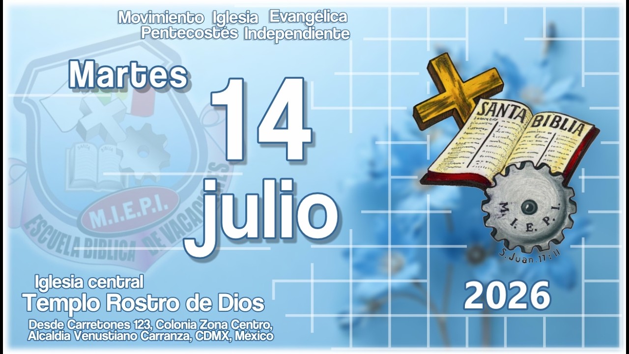 | Culto | Martes 14 de julio | 2026