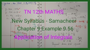 TN New Syllabus | Class 12 Maths | Chapter 9 | Example 9.56 |Application of integrals |