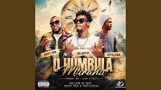 O Humbula Murahu (feat. Dovey trio & ToptillerSA)