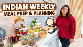 Indian Weekly Meal Prep & Planning | Healthy Recipes + Time-Saving Kitchen Tips