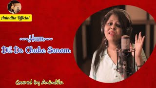 Hum Dil De Chuke Sanam Anindita Kavita Krishnamurthy Ismail Darbar Mehboob
