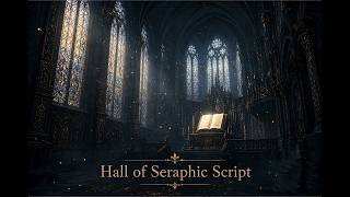 Hall of Seraphic Script – Celestial War Ambience | Dark Fantasy Battle Music (3 Hours)