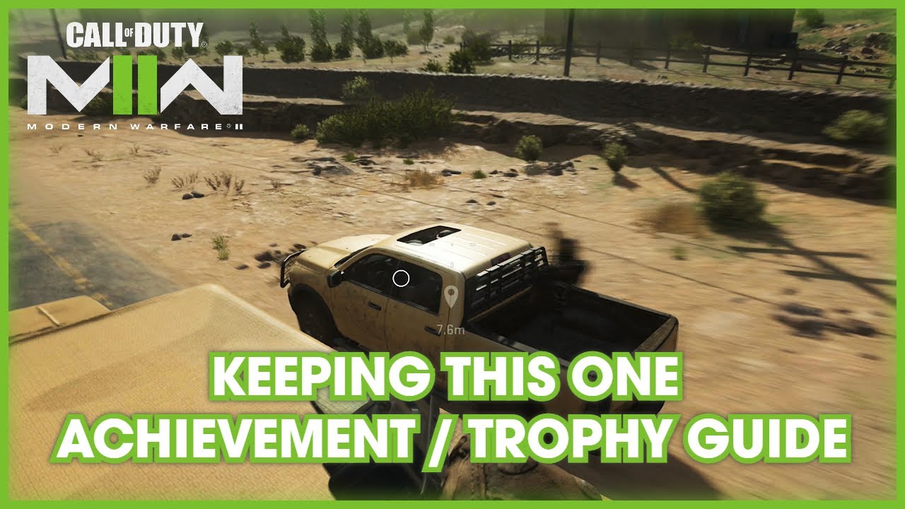 Call of Duty: Modern Warfare II (2022) - Keeping This One Achievement/Trophy Guide