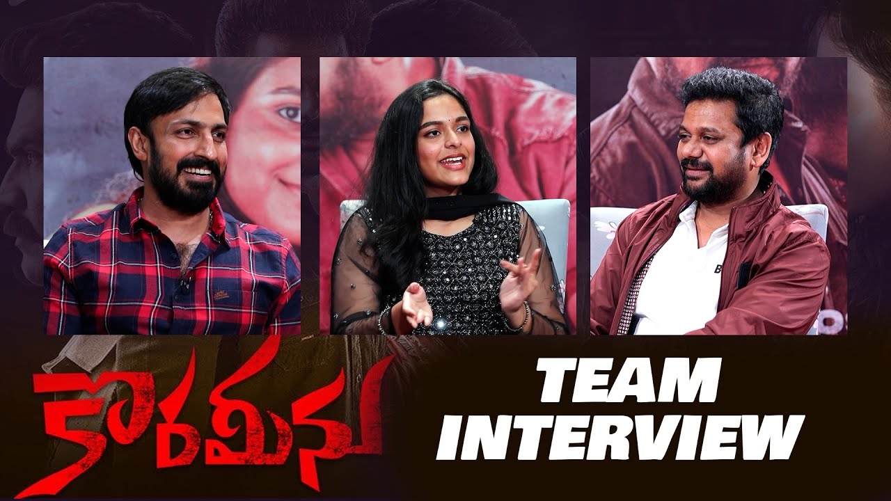 Korameenu Movie Team Interview | Anand Ravi, Kishori Dhatrak | Harish ...