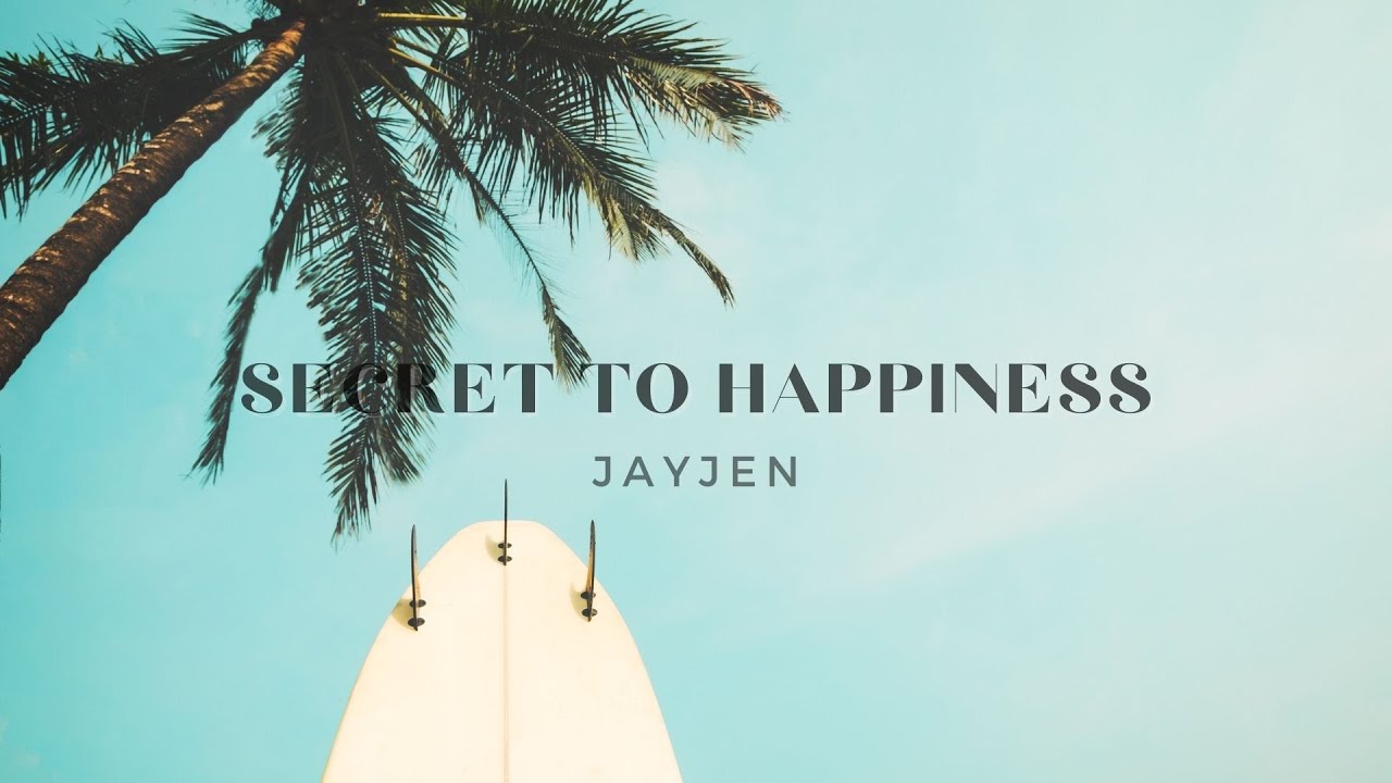 🆗Secret To Happiness JayJen 🆓Free Copyright Music 🟢Songs 2020 Music