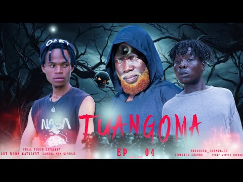 TUA NGOMA Ep4 Chendu 
