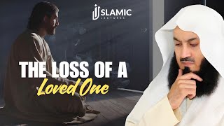 The Journey of Healing: Coping With The Loss of a Loved One - Mufti Menk | Islamic Lectures