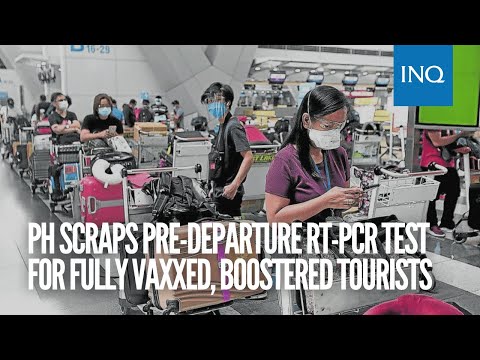 PH scraps pre-departure RT-PCR test for fully vaxxed, boostered tourists