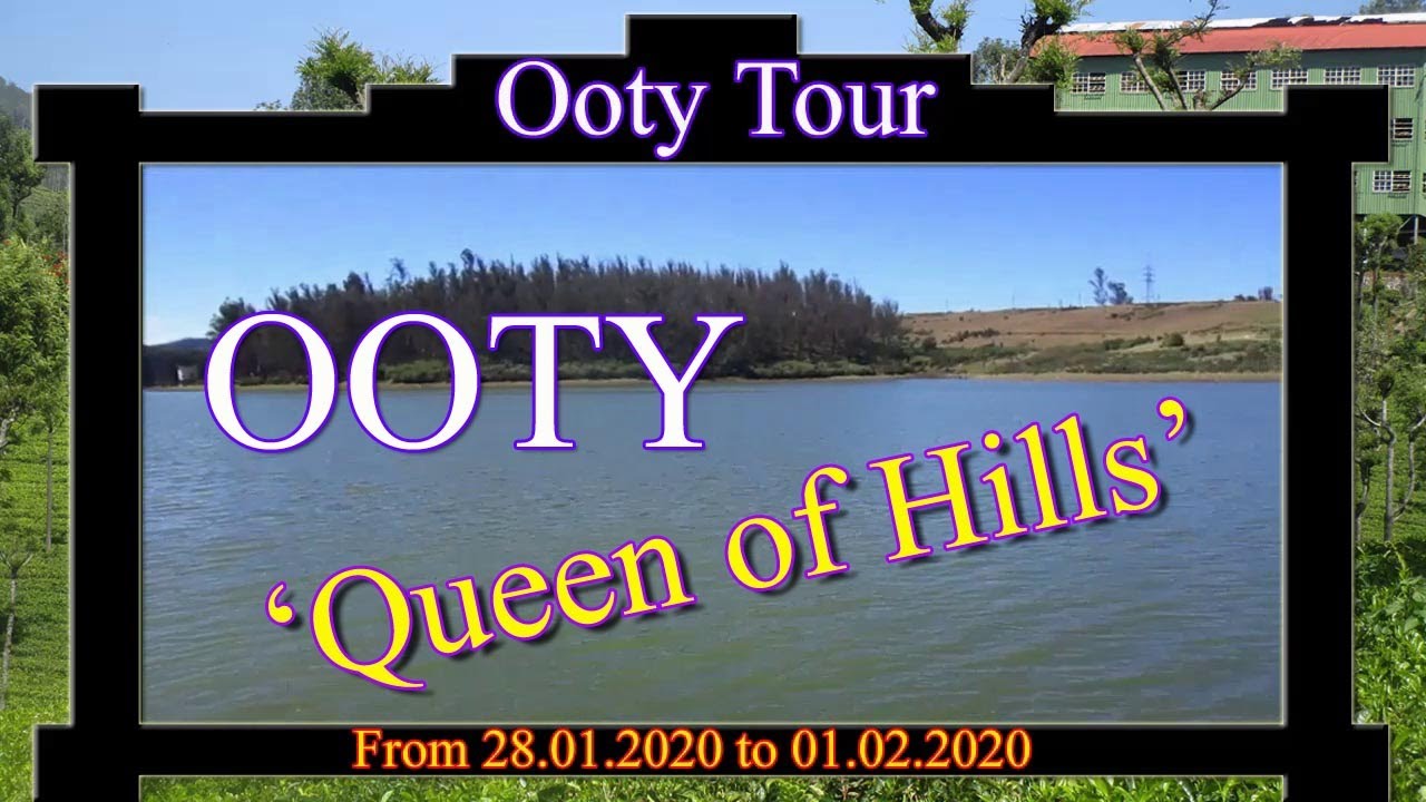 Tours Part-3 Ooty Episode, From 28.1.2020 to 01.02.2020 | Ritu Banerjee